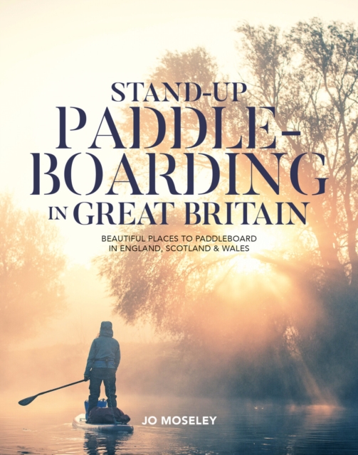 Stand-up Paddleboarding in Great Britain - 