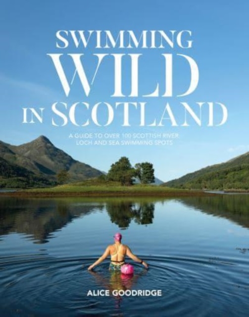 Swimming Wild in Scotland - 