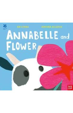 Coperta cărții 'National Trust: Annabelle and Flower - Em Lynas'