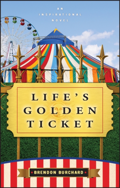 Life's Golden Ticket - Brendon Burchard