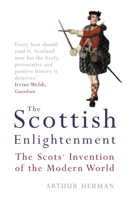 Scottish Enlightenment - Arthur Herman