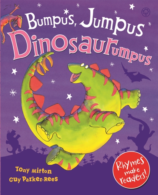 Bumpus Jumpus Dinosaurumpus - Tony Mitton