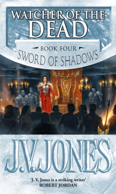 Watcher Of The Dead - J V Jones