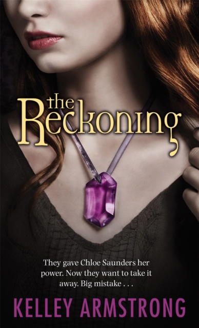 Reckoning - Kelley Armstrong