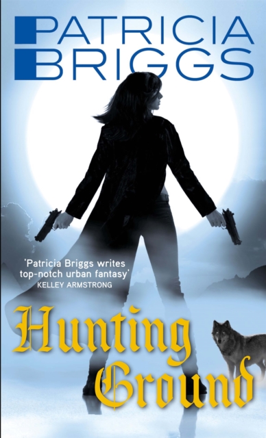 Hunting Ground - Patricia Briggs