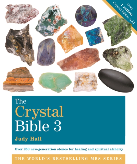 Crystal Bible, Volume 3 - Judy Hall