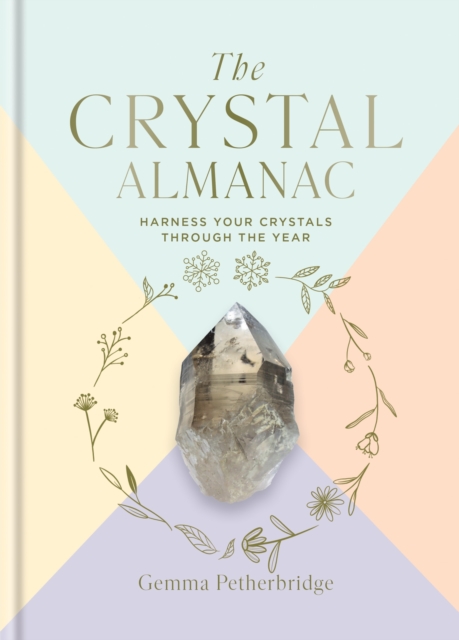 Crystal Almanac - Gemma Petherbridge