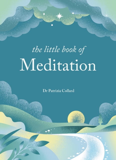 Little Book of Meditation - Dr Patrizia Collard