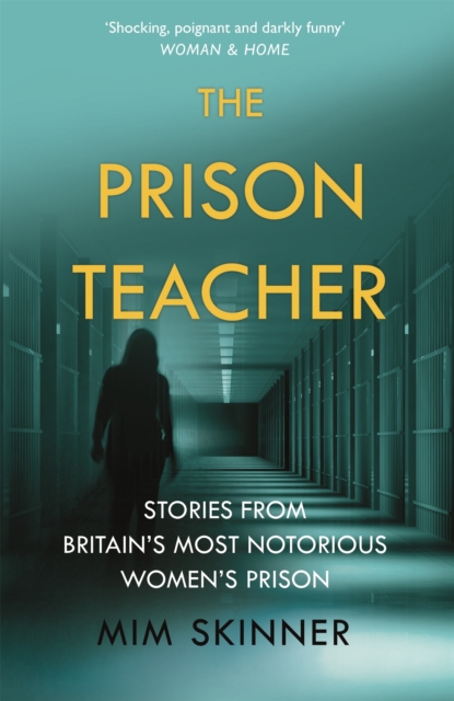 Prison Teacher - Mim Skinner