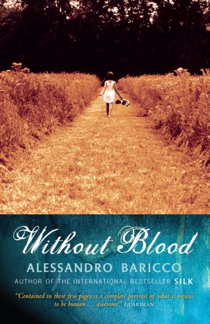 Without Blood - Alessandro Baricco