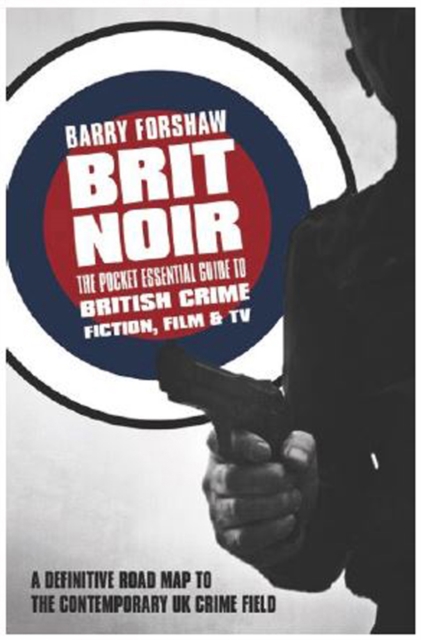 Brit Noir - Barry Forshaw