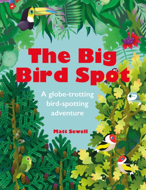 Big Bird Spot - Matt Sewell