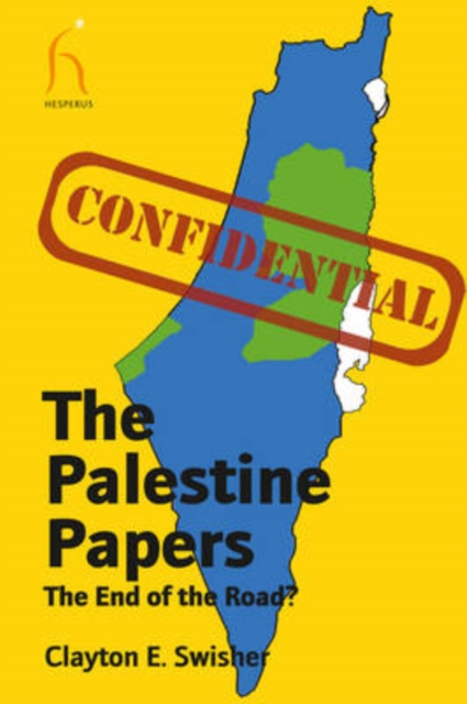 Palestine Papers - Clayton E. Swisher