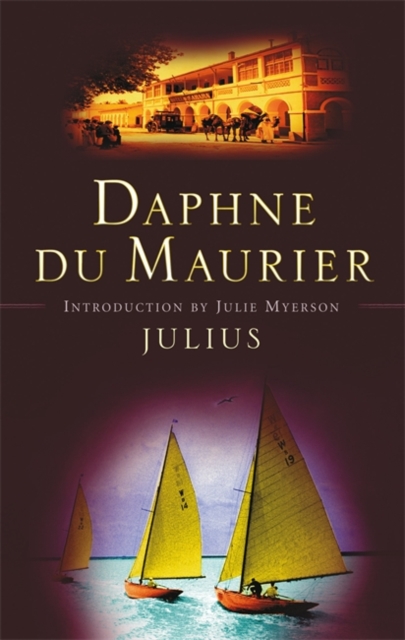 Julius - Daphne Du Maurier