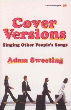 Coperta cărții 'Cover Versions - Adam Sweeting'