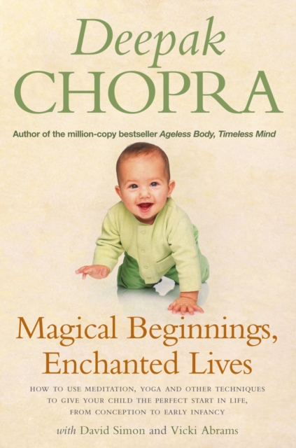 Magical Beginnings, Enchanted Lives - David|chopra Simon