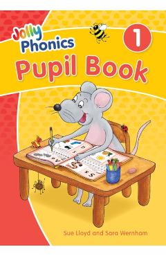 Jolly Phonics Pupil Book 1 - Sara|lloyd Wernham