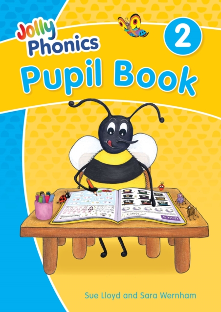 Jolly Phonics Pupil Book 2 - Sara|lloyd Wernham