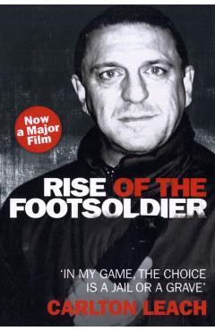 Coperta cărții 'Rise of the Footsoldier - Carlton Leach'