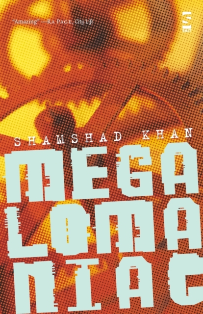 Megalomaniac - Shamshad Khan