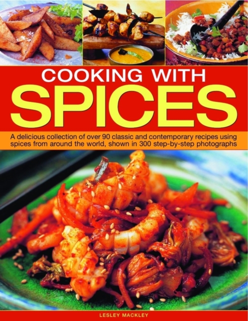 Cooking With Spices - Lesley Mackley