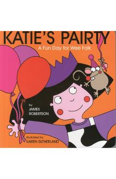 Coperta cărții 'Katie's Pairty - James Robertson'