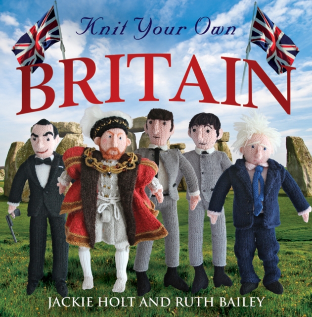 Knit Your Own Britain - Jackie|bailey Holt