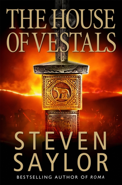 House of the Vestals - Steven Saylor