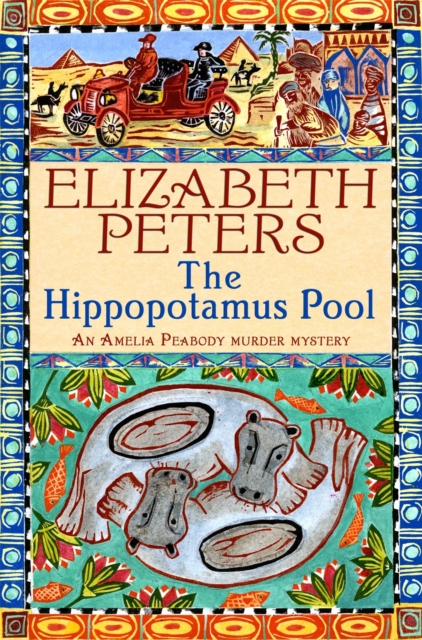 Hippopotamus Pool - Elizabeth Peters