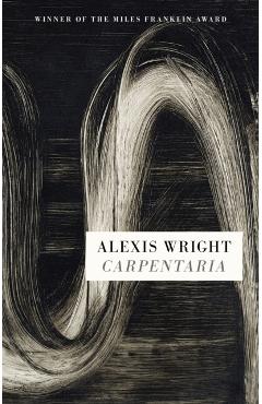 Coperta cărții 'Carpentaria - Alexis Wright'