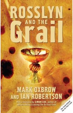 Coperta cărții 'Rosslyn and the Grail - Mark Oxbrow'