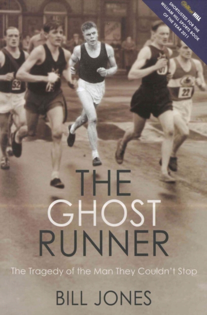 Ghost Runner - Bill Jones