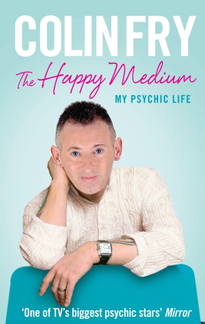 Coperta cărții 'Happy Medium - Colin (author) Fry'
