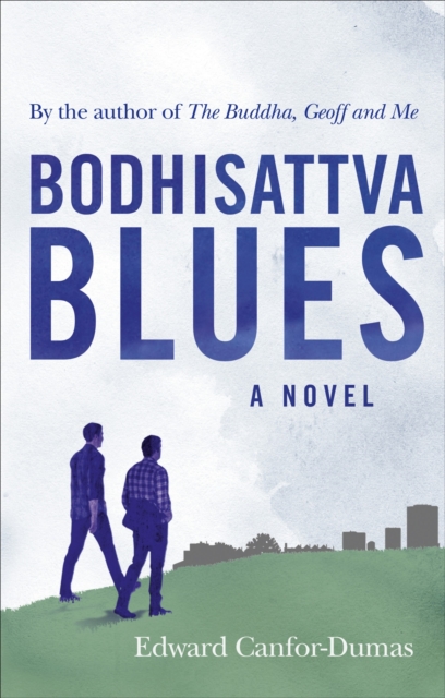 Bodhisattva Blues - Edward Canfor-dumas