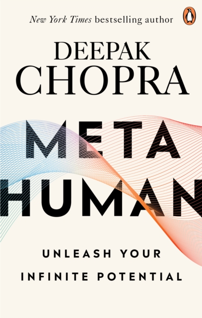 Metahuman - Deepak Chopra