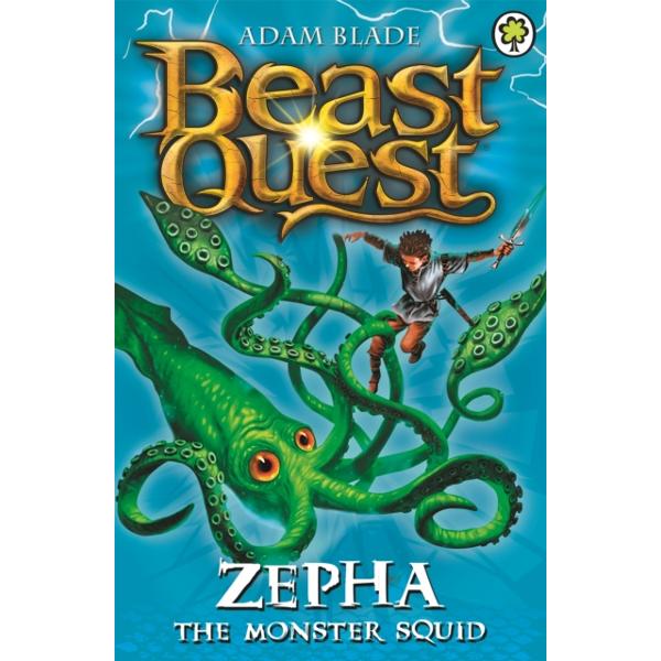 Beast Quest: Zepha the Monster Squid - Adam Blade