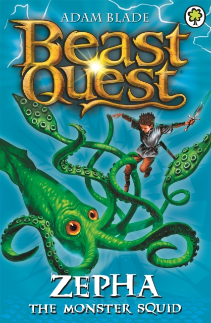 Beast Quest: Zepha the Monster Squid - Adam Blade