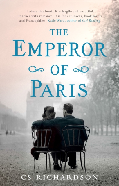 Emperor of Paris - C.s. Richardson