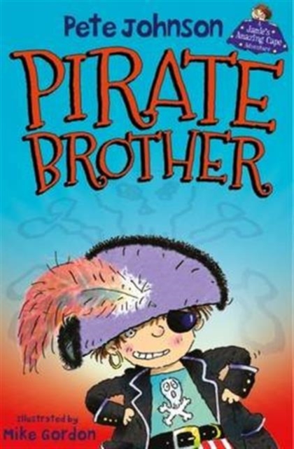 Pirate Brother - Pete Johnson