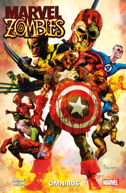 Marvel Zombies Omnibus - Robert Kirkman