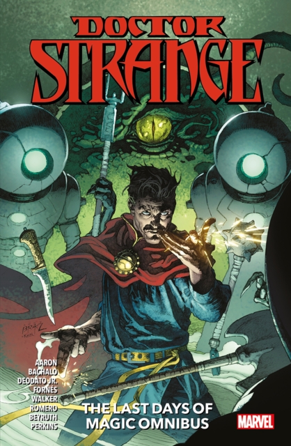 Doctor Strange: The Last Days of Magic Omnibus - Jason Aaron