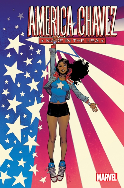 America Chavez: Made in the USA - Kalinda Vazquez