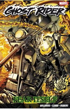 Poza produsului Ghost Rider: Fear Itself - Rob Williams