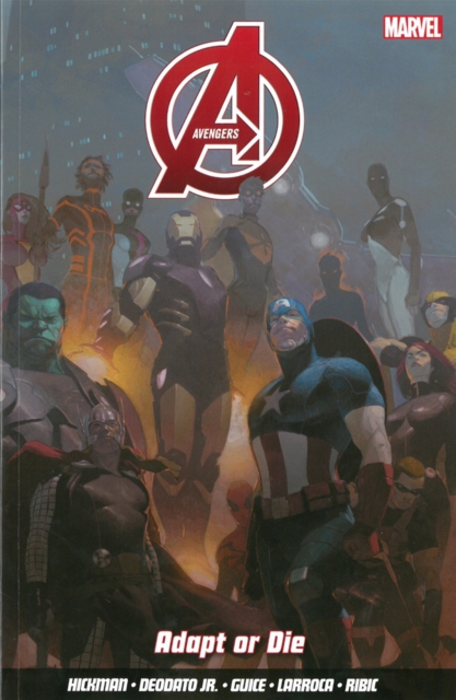 Avengers Vol. 4: Adapt or Die - Jonathan Hickman