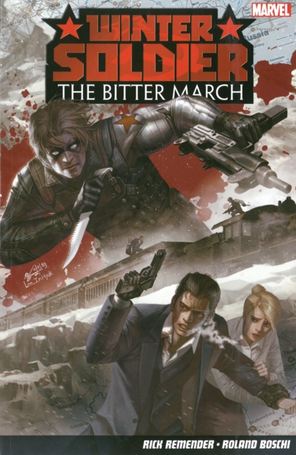 Winter Soldier: The Bitter March - Rick Remender
