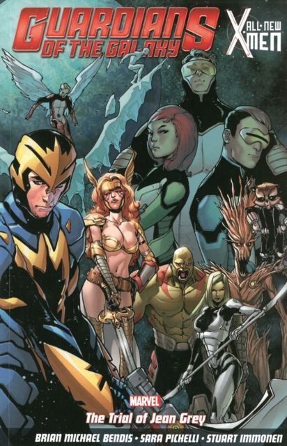 Guardians of the Galaxy/All-New X-Men: The Trial of Jean Grey - Brian Michael Bendis