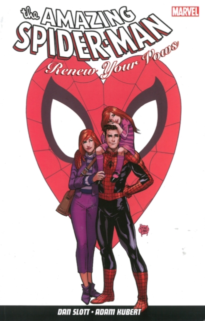 Amazing Spider-Man: Renew Your Vows - Dan Slott