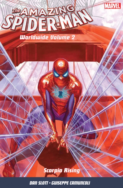 Amazing Spider-Man: Worldwide Vol. 2 - Dan Slott