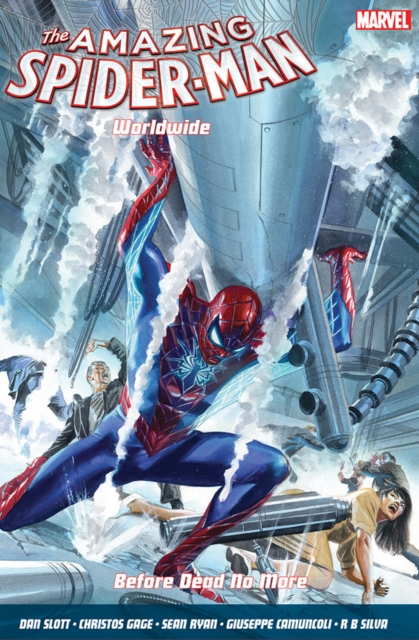 Amazing Spider-Man Worldwide Vol. 4: Before Dead No More - Dan|gage Slott