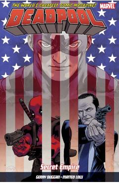 Poza produsului Deadpool: World's Greatest Vol. 10: Secret Empire - Gerry Dugan